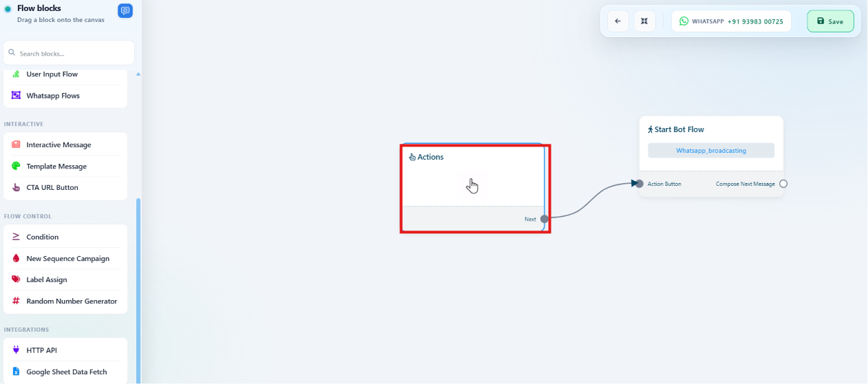 Broadcast flow canvas showing an Actions Broadcasting block connected to a Start Bot Flow block