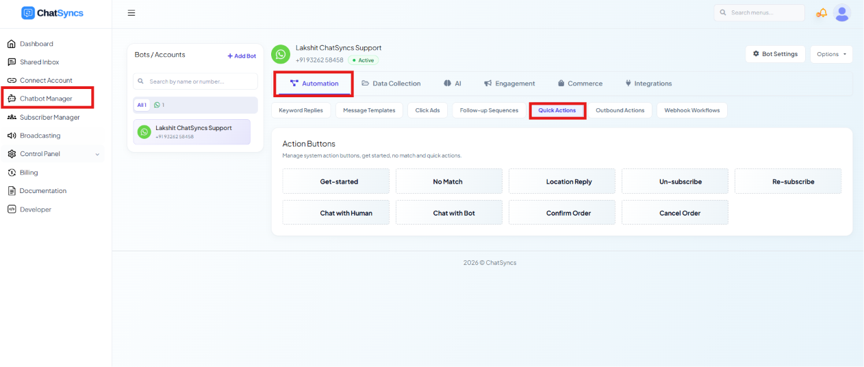 ChatSyncs left navigation with Chatbot Manager selected, the Automation tab highlighted, the Quick Actions sub-tab highlighted, and the Action Buttons grid showing Get-started, No Match, Location Reply, Un-subscribe, Re-subscribe, Chat with Human, Chat with Bot, Confirm Order, and Cancel Order