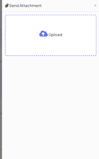 Send Attachment dialog with a drag-and-drop Upload area
